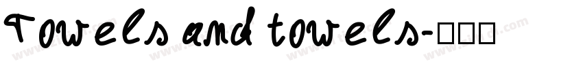 Towels and towels字体转换